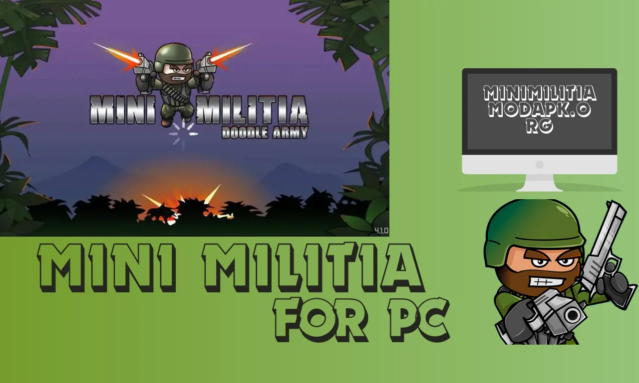 you can also play mini militia mod apk on your PC