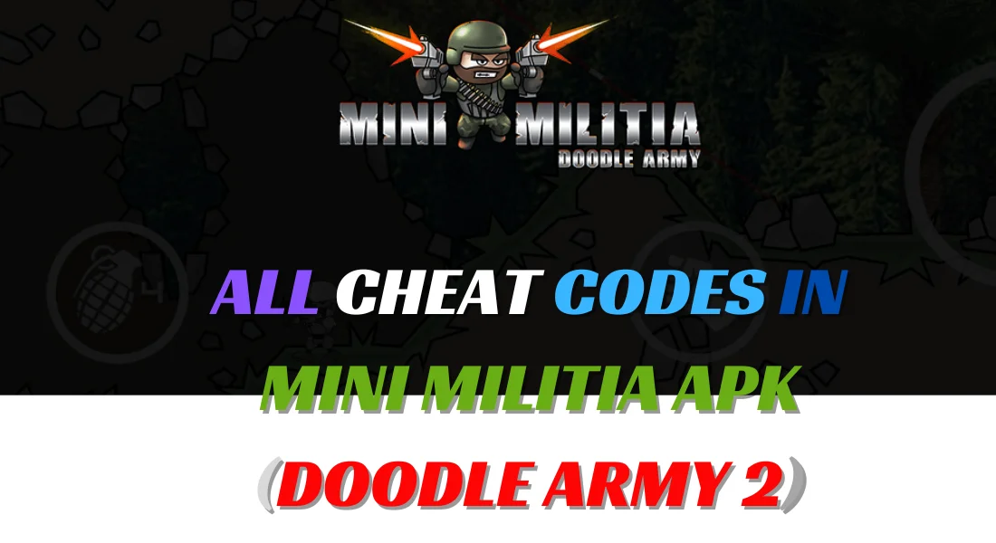 cheat codes of mini militia